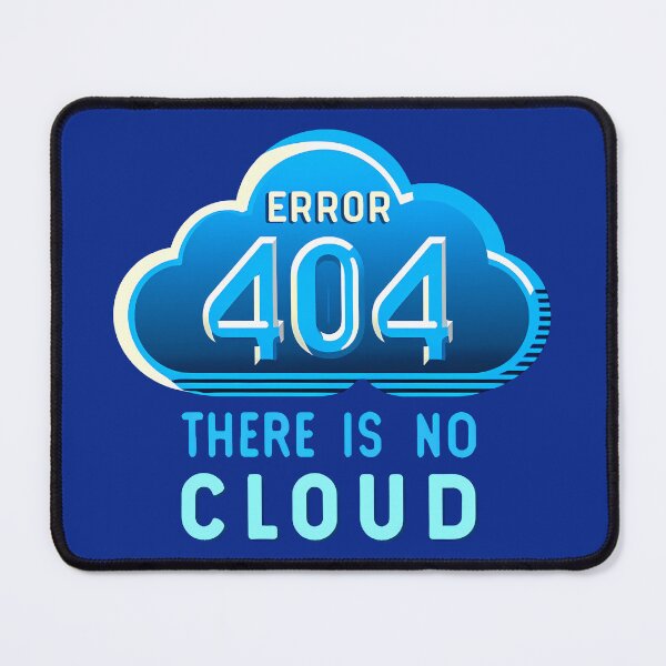 Item preview, Error 404 There is no cloud, typography designed and sold by maxmaj.