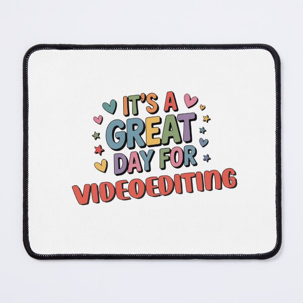 Item preview, It's a Great Day for Videoediting - Funny Videoediting Lover designed and sold by Watsonarts.