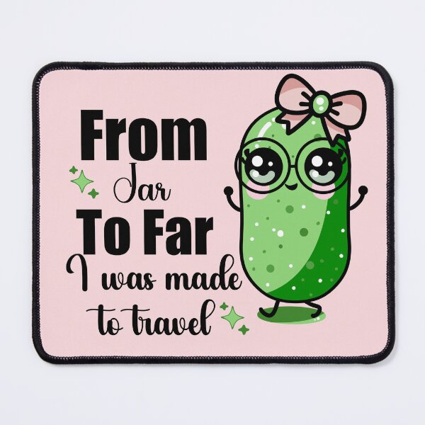 Item preview, From Jar to Far | Cute Travel Pickle designed and sold by Everglo Travels.