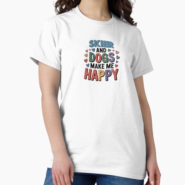 Item preview, Skier And Dogs Make Me Happy - Funny Skier Dogs Lover designed and sold by Oussinc.