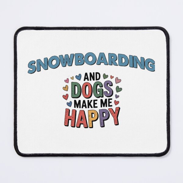 Item preview, Snowboarding And Dogs Make Me Happy - Funny Snowboarding Dogs Lover designed and sold by Oussinc.