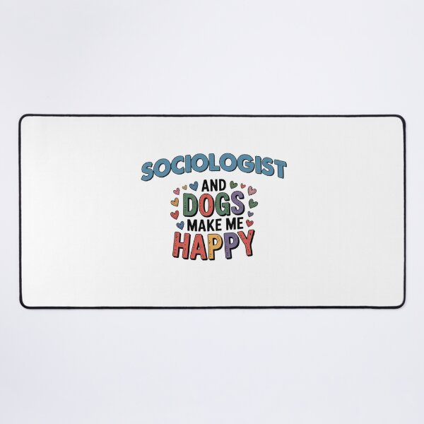 Item preview, Sociologist And Dogs Make Me Happy - Funny Sociologist Dogs Lover designed and sold by Oussinc.