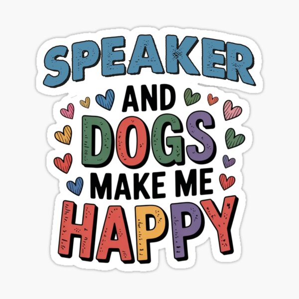 Aperçu de l'œuvre Les chiens et les orateurs me rendent heureux - Drôle d'amoureux des chiens et des orateurs créée et vendue par Oussinc.