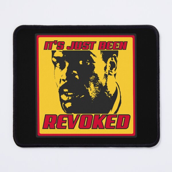 Item preview, It’s Just Been Revoked designed and sold by UNK-Fatigues.