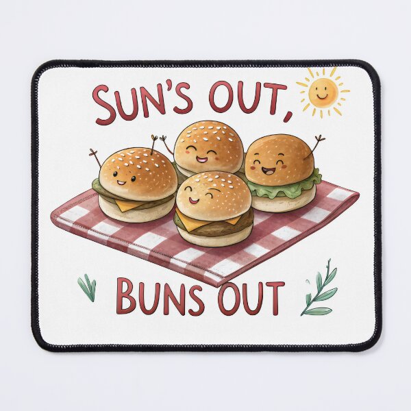 Item preview, sun's out buns out designed and sold by GogoGrove.