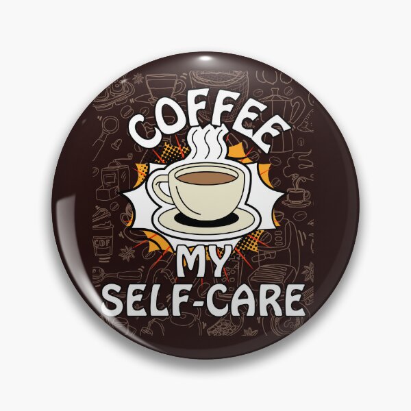 Item preview, Coffee My Self-Care designed and sold by IvanRdz2025.