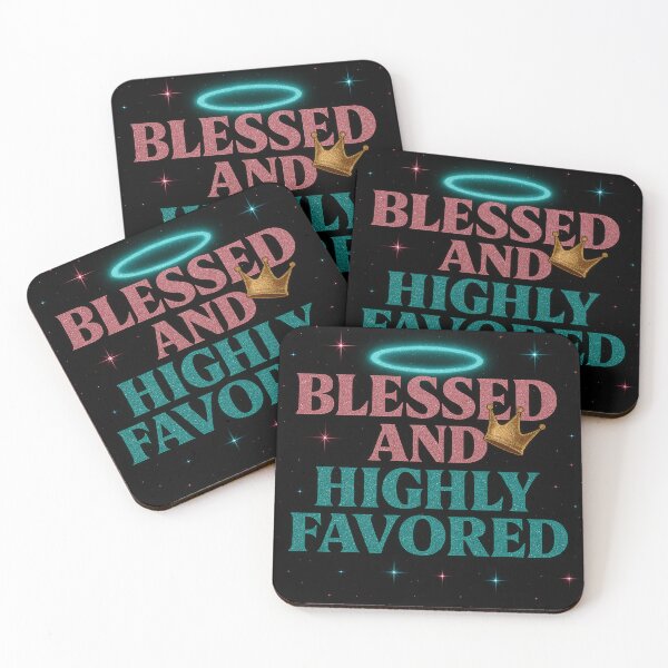 Item preview, "Blessed and Highly Favored" designed and sold by "TXSiSsY's TRIUMPH BY GRACE".