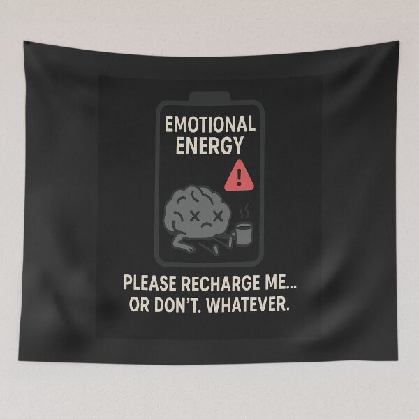 Item preview, Emotionally Exhausted – Funny designed and sold by Moodelier.