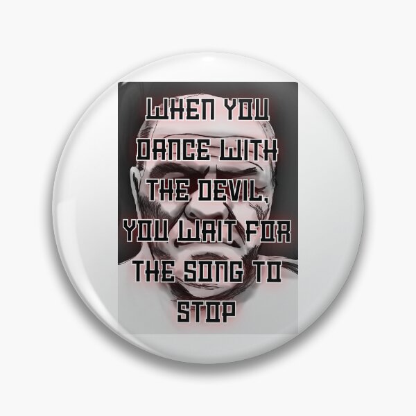 Item preview, When You Dance with the Devil – Lenny McLean Bare Knuckle Fighter Artwork by GrizzlySlapz GFX designed and sold by GrizzlyCollective.