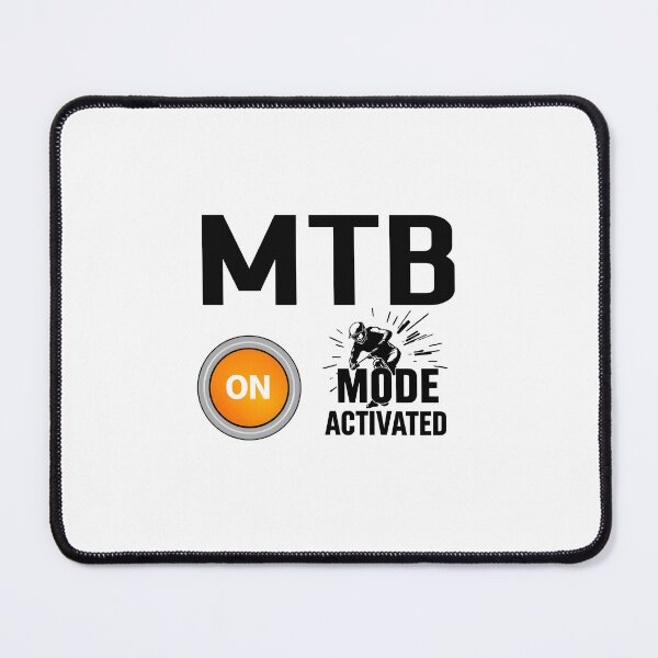 Item preview, MTB Mode Activated designed and sold by Be-Adventurous.