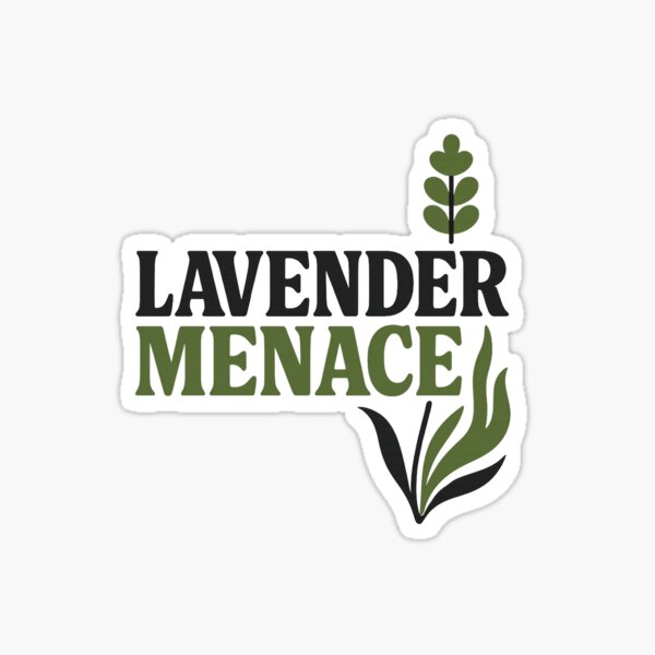 Item preview, Lavender Menace designed and sold by Shop2309.