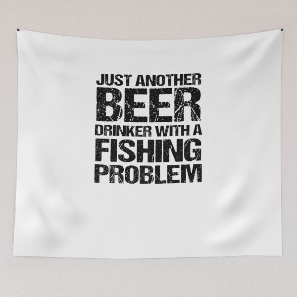 Item preview, Just Another Beer Drinker With A Fishing Problem designed and sold by TeeTimeGuys.