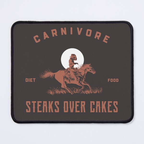 Item preview, STEAKS OVER CAKES- CARNIVORE designed and sold by dreamlandbuyers.