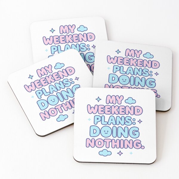 Item preview, My weekend plans: doing nothing designed and sold by FreshArtFusion.