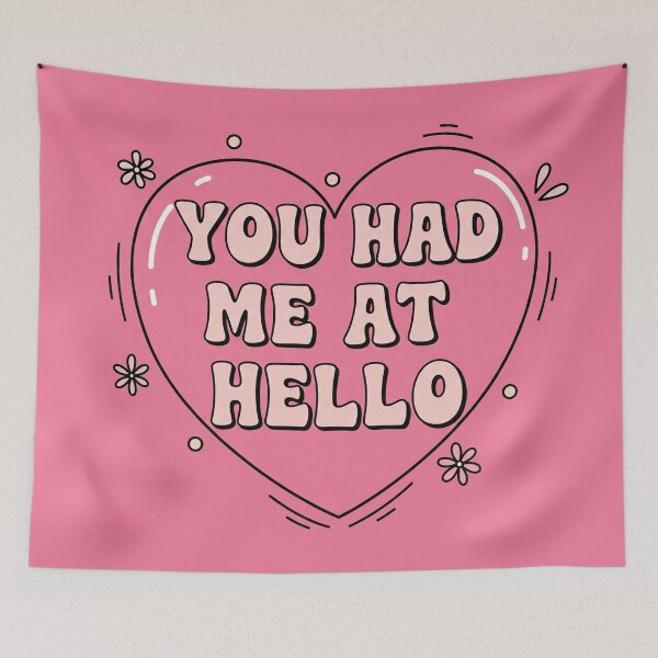 Item preview, You Had Me At Hello Pink Heart designed and sold by Owcomm.