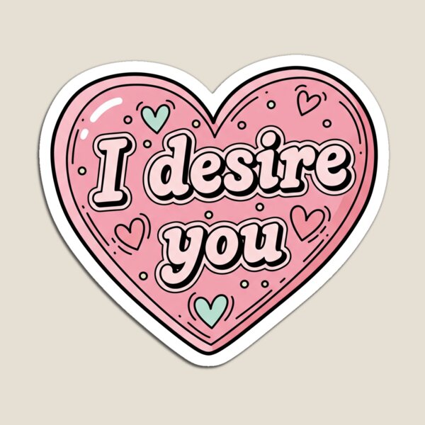 Item preview, I Desire You Pink Heart designed and sold by Owcomm.