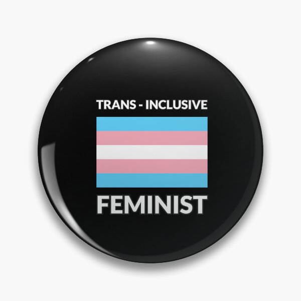 Item preview, Trans Inclusive Feminist designed and sold by Inspirationmotivation.