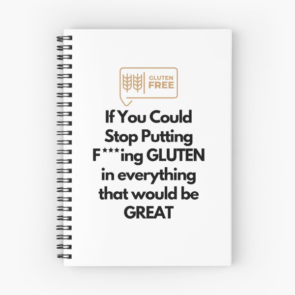 Item preview, If You Could Stop Putting F-ing GLUTEN in everything that would be GREAT designed and sold by OCNau.
