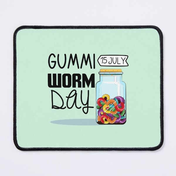 Item preview, 15 July Gummo Worm Day - Wacky Holidays designed and sold by ChemicalXShop.