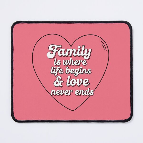 Item preview, Family Is Where Life Begins & Love Never Ends Heart designed and sold by Owcomm.