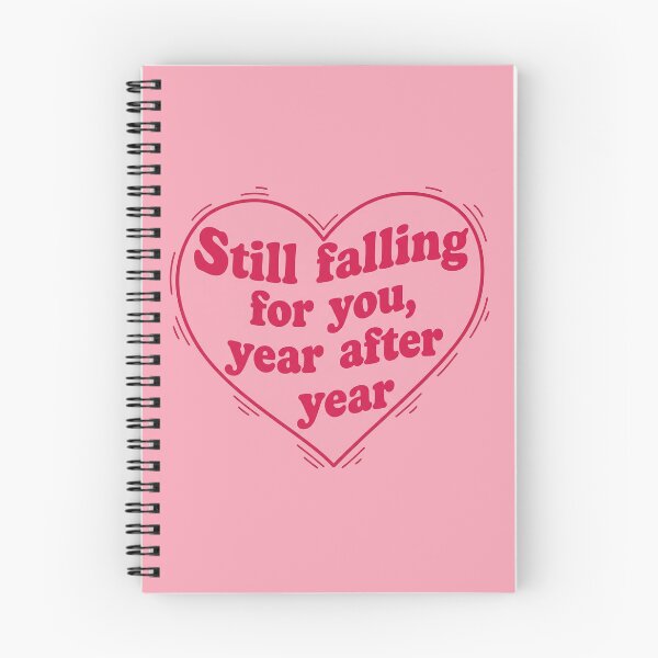 Item preview, Still Falling For You, Year After Year Heart designed and sold by Owcomm.