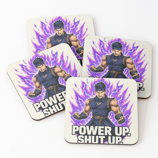 Item preview, POWER UP. SHUT UP. – Anime Grind Mode designed and sold by Treyyu.
