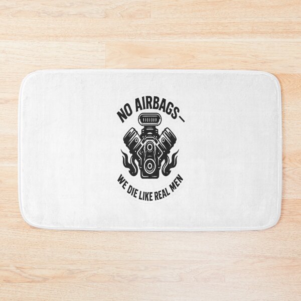 Item preview, No Airbags, We Die Like Real Men designed and sold by AmaroWheels.