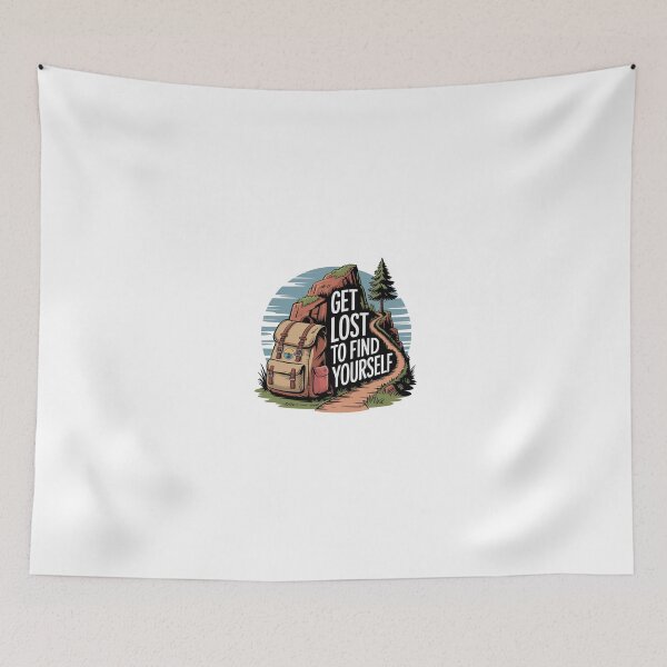 Item preview, Get Lost to Find Yourself - Outdoor-Motiv designed and sold by MrERNST.