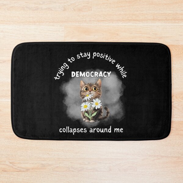 Item preview, Protest, Resist, Save Democracy, Positive Cat designed and sold by desireedickens.
