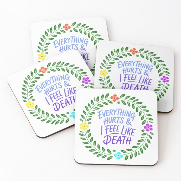 Item preview, Everything Hurts And I feel Like Death designed and sold by Angry Swan Designs.