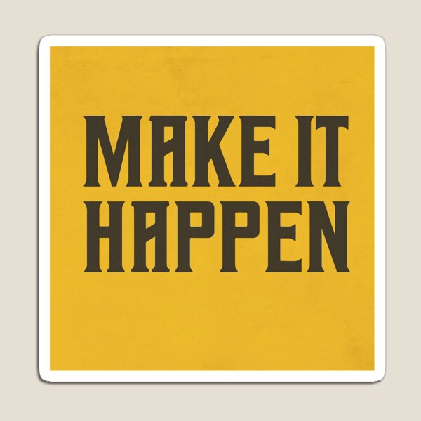 Item preview, Make It Happen – Bold Motivational Typography Poster Design designed and sold by laliitkhatri.