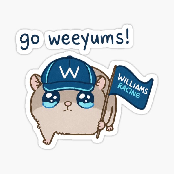 Item preview, Go Weeyums! Williams Racing F1 Fan Art - Cute Hamster Meme Design designed and sold by Studio F1Grid.