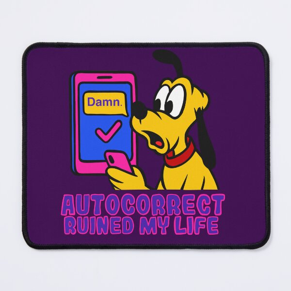 Item preview, AutoCorrect Ruined my life. designed and sold by UnicornDreamers.