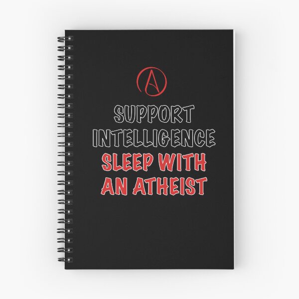 Item preview, Funny Atheist Quote – Support Intelligence, Sleep with an Atheist Design designed and sold by Atheist-Heaven.