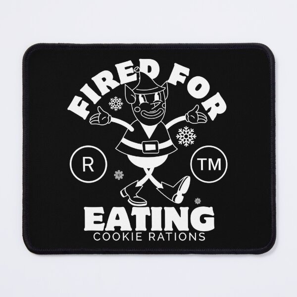Item preview, Fired for eating cookie designed and sold by Peerless-Prime.
