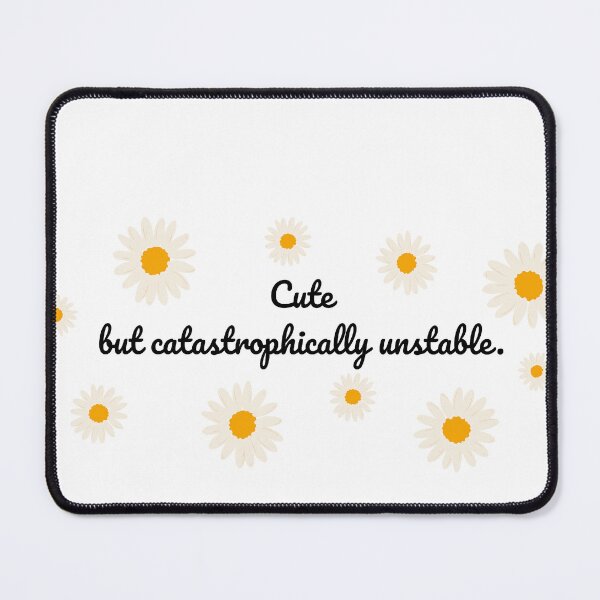 Item preview, Cute but catastrophically unstable. designed and sold by GiuStile.
