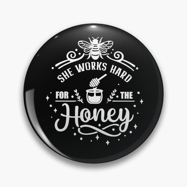 Item preview, She works hard for the Honey hard working Bee designed and sold by Trenddesigns24.