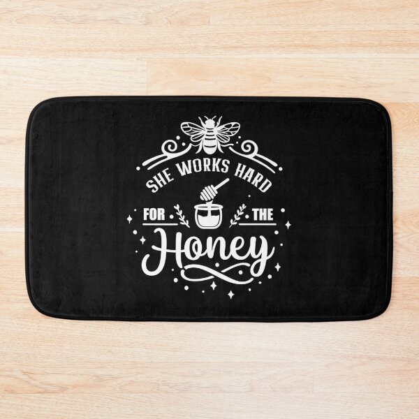 Item preview, She works hard for the Honey hard working Bee designed and sold by Trenddesigns24.