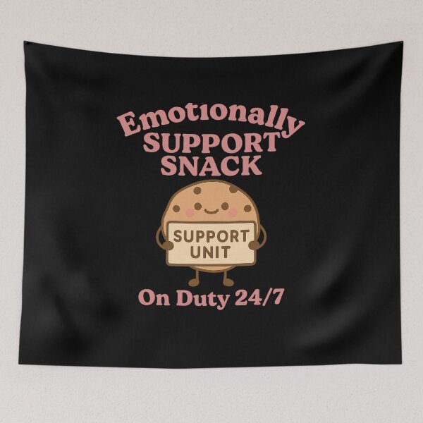 Item preview, Emotionally Support Snack – On Duty 24/7 designed and sold by ALITOPRINCE.