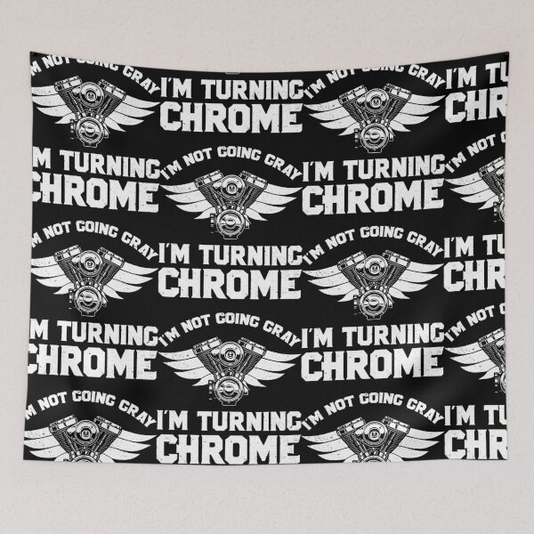 Item preview, Motorcycle Biker Im Not Going Gray Im Turning Chrome designed and sold by Danny Cuevas.
