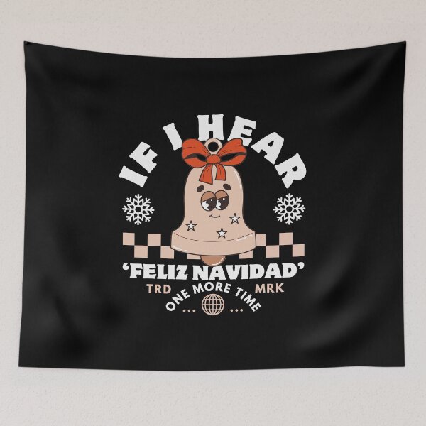 Item preview, If I hear feliz navidad designed and sold by Peerless-Prime.