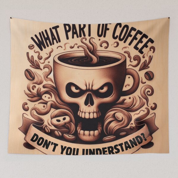 Item preview, What Part of Coffee Don't You Understand? - design I designed and sold by desAIgns by Rosa.