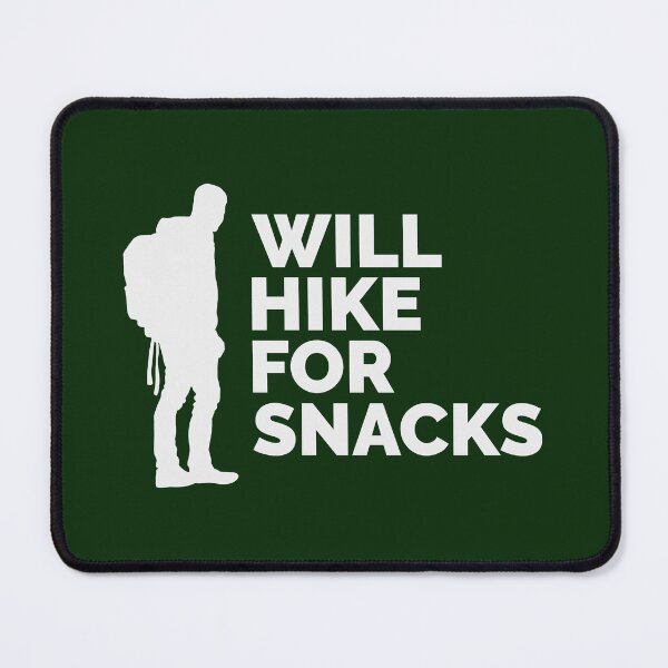 Item preview, Will hike for snacks Mountain hiking tshirt designed and sold by Jclapp29.