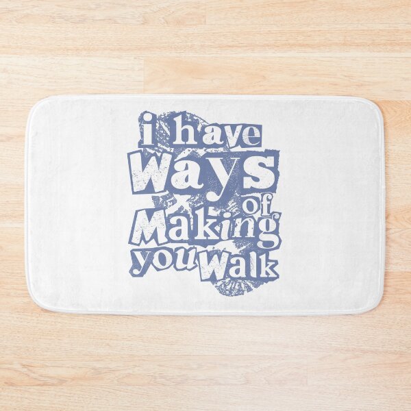 Item preview, I Have Ways of Making You Walk Funny Gifts For Physical Therapists PT Physiotherapy designed and sold by iX-Physio.