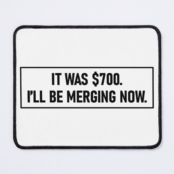 Item preview, It Was $700 I’ll Be Merging Now Funny Bumper designed and sold by Jaxym.