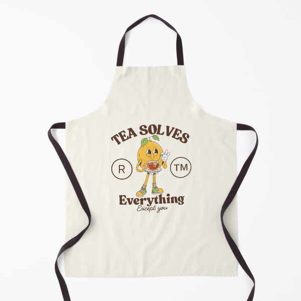 Item preview, Tea solves everything except you designed and sold by Peerless-Prime.