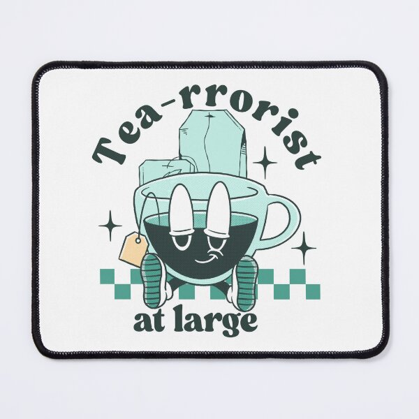 Item preview, Tea-rrorist at large designed and sold by Peerless-Prime.