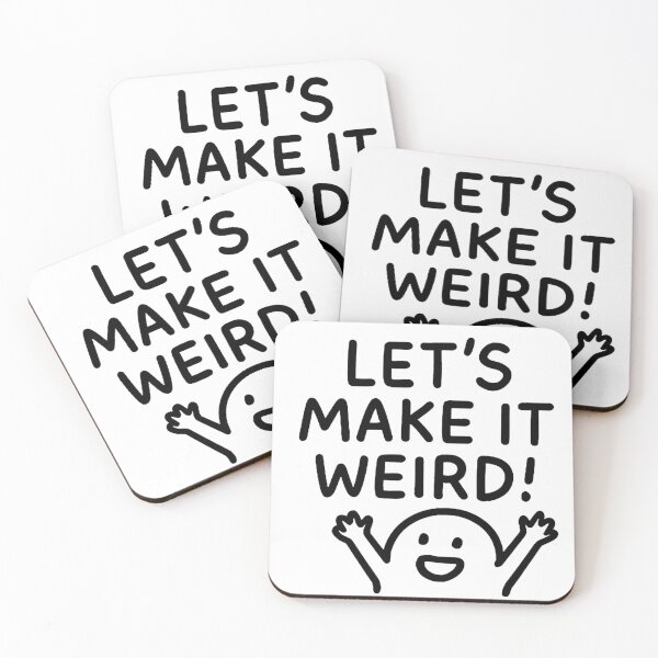 Item preview, Let's make it weird designed and sold by FarieArt.