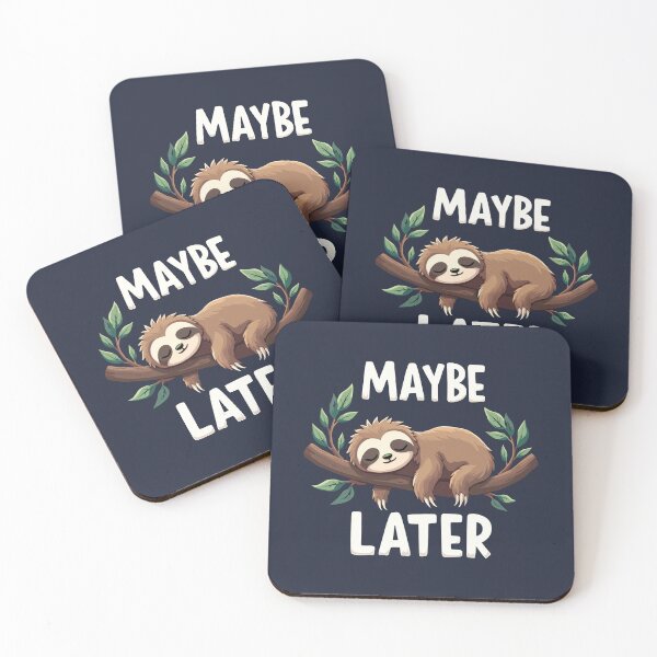 Item preview, Lazy sloth sleeping – Maybe later designed and sold by Danh Style.