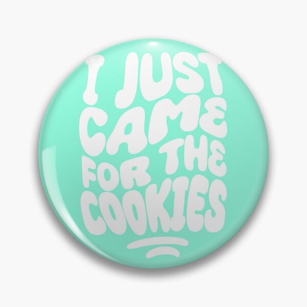 Item preview, I Just Came For The Cookies | 60s Psy Lettering designed and sold by monkeybusiness.pt.